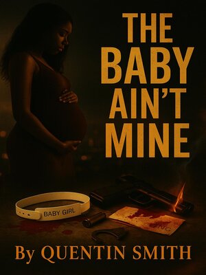 cover image of The Baby Ain't MIne